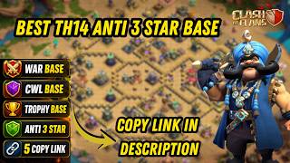 Best TH14 Anti 3 Star Base + War Base + CWL Base + Copy Link 2026 | Clash of Clans TH14 Base Layout