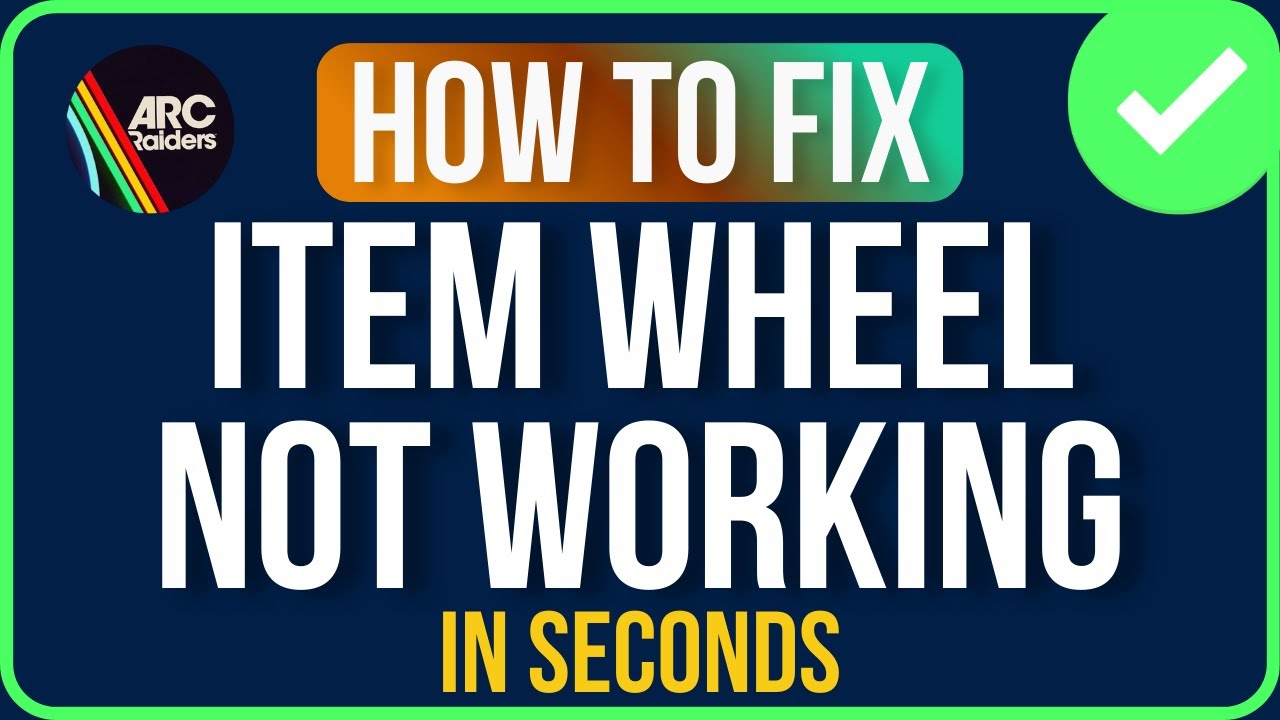ARC RAIDERS ITEM WHEEL NOT WORKING (Easy Tutorial) | Fix Arc Raiders Item Wheel Bug