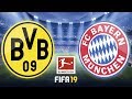 Borussia Dortmund – FC Bayern München · Lets Play Fifa 19 PS4 · BVB – FCB