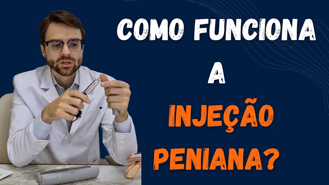 Como funciona a Injeção Peniana? - YouTube