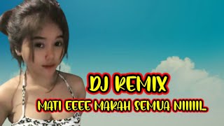 MATI EE MARAH SEMUA NIII 🎷🎷DJ REMIX 🎺🎺 WAWONATO REMIX