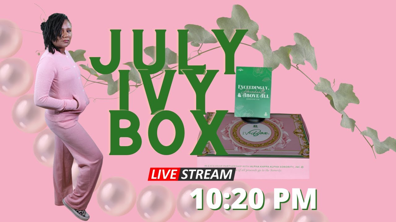 July Ivy Box Reveal Exceedingly, Abundantly & Above All Ivy