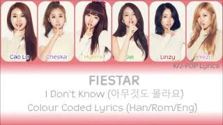 Miniatura de "FIESTAR (피에스타) - I Don't Know (아무것도 몰라요) Colour Coded Lyrics (Han/Rom/Eng)"