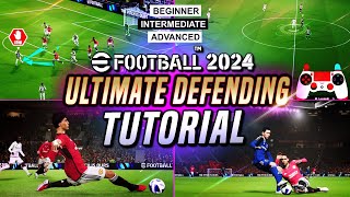 eFootball 2024™ | ULTIMATE DEFENDING TUTORIAL - Beginner, Intermediate, Advanced & New Players Guide screenshot 5