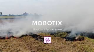 MOBOTIX 7 App - AI Smoke