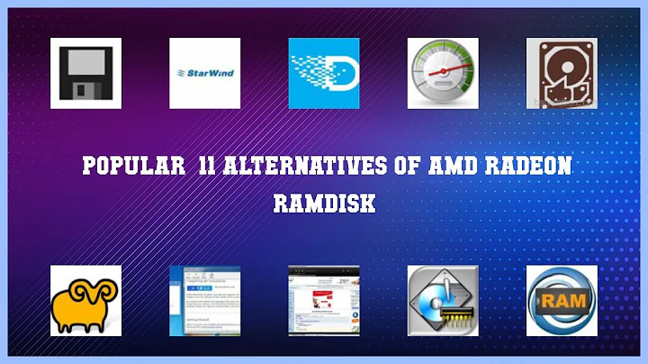 AMD Radeon RAMDisk | Best 11 Alternatives of AMD Radeon RAMDisk