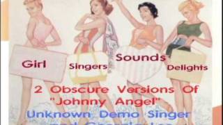 Johnny Angel - (2 versions recorded before Shelley Fabares: Sandy Stewart and Georgia Lee) chords