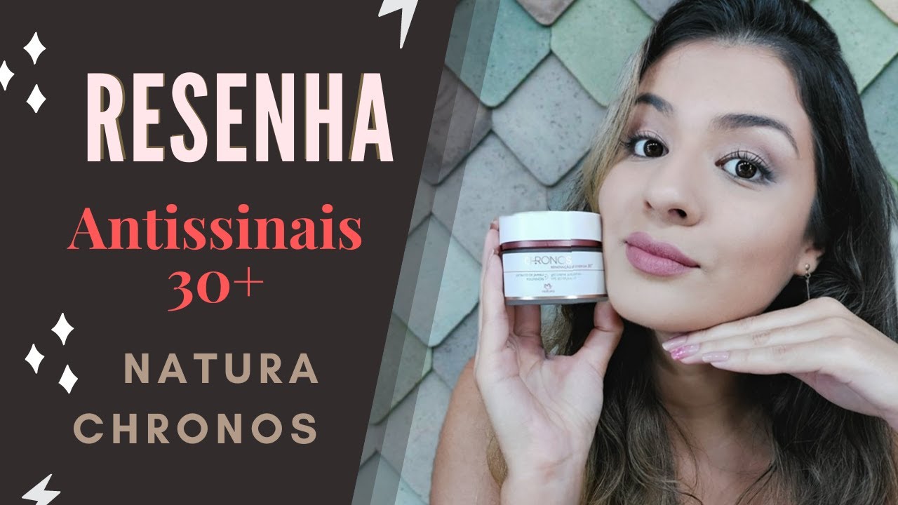 RECEBIDOS Creme antissinais Natura Chronos 30+ Dia e Noite│Resenha