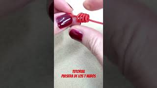 Tutorial de como hacer la pulsera de los 7 nudos #Pulsera #tutorial #nudos