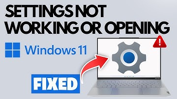 Windows 11 Settings App Not Opening or Working [FIXED] 2025