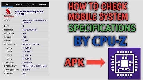 How to check mobile specifications and processors with cpu z
