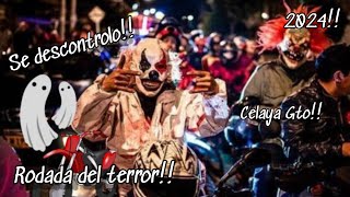 🔥✈☠SE DESCONTROLO!!🔥RODADA DEL TERROR 🔥#CELAYA GTO 2024 !!🔥☠🦍