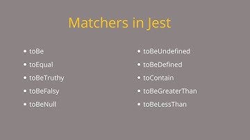 Matchers In Jest Testing Framework In JavaScript | Unit Testing In 2023