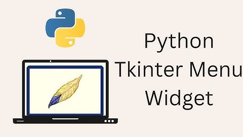 Tkinter Tutorial For Beginners - Python Tkinter Menu Widget