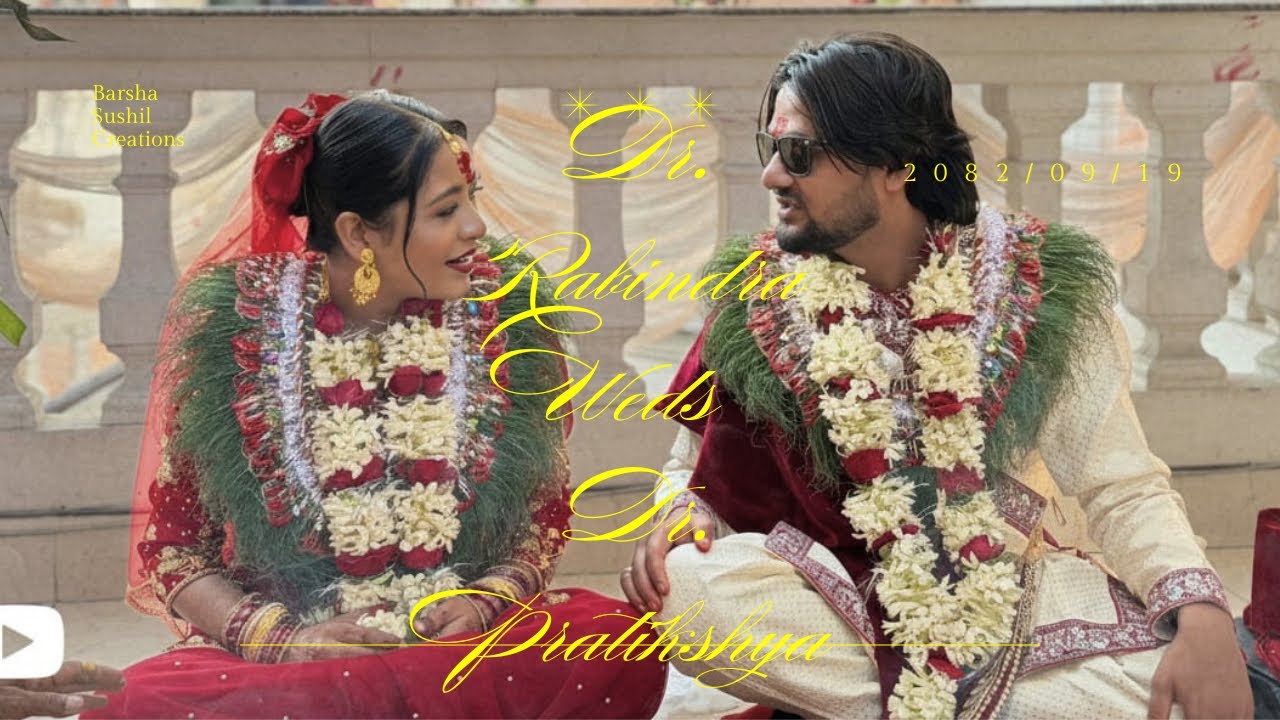 Dr. Rabindra Weds Dr. Pratikshya | Nepali Cinematic Wedding Video | Wedding highlights 
