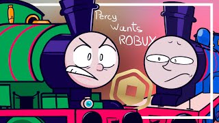 Percy wants Robux but animated