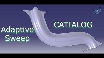 Adaptive Sweep with CATIA V5