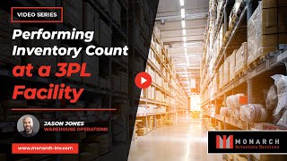 How do you perform a successful Physical Inventory Count when product is stored at a 3PL facility?