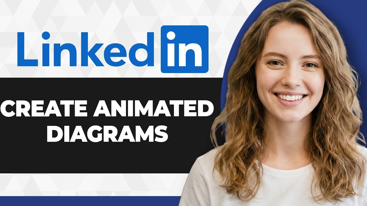 How to Create Animated Diagrams for LinkedIn (Full 2026 Guide) - YouTube