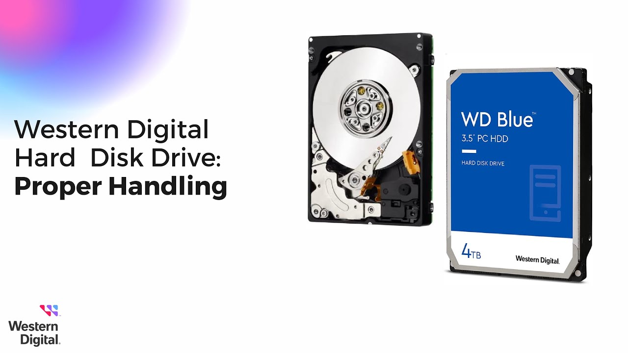 Western Digital: How to Properly Handle Disk Drives | Western Digital Support - YouTube