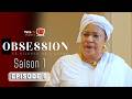 Série Obsession EPISODE 6