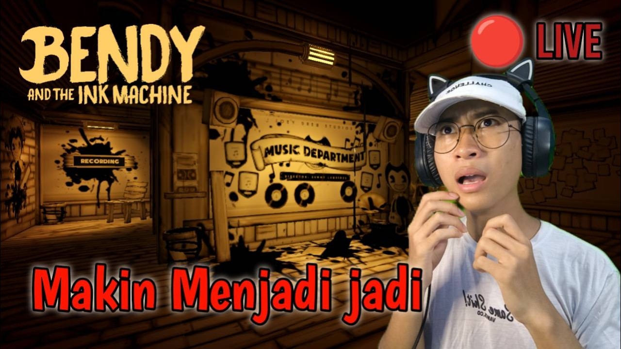 Katanya Gak Horror! Ini Serem Banget!! - Bendy And the Ink Machine - Part 2