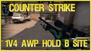 Counter Strike Dust 2 Gold Nova 3 Match |  1V4 AWP Hold On B Site |