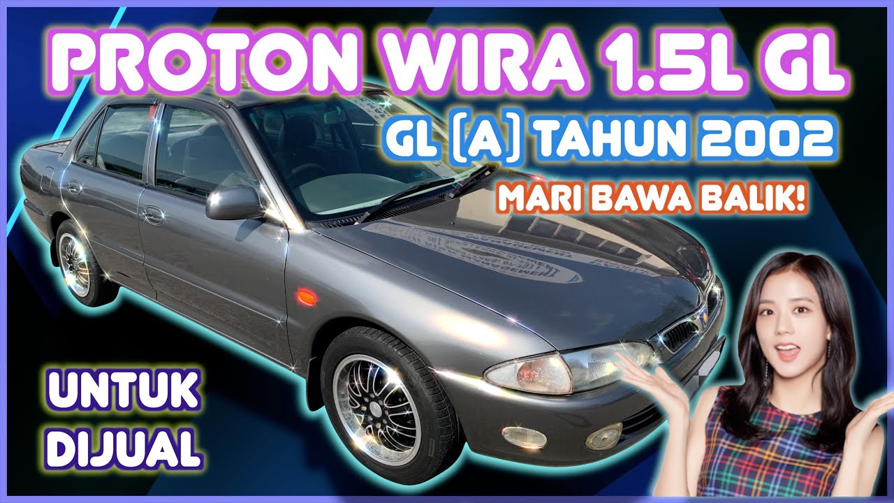 PROTON WIRA 1.5L GL (A) TAHUN 2002 UNTUK DIJUAL