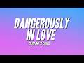 Destiny S Child Dangerously In Love Lyrics