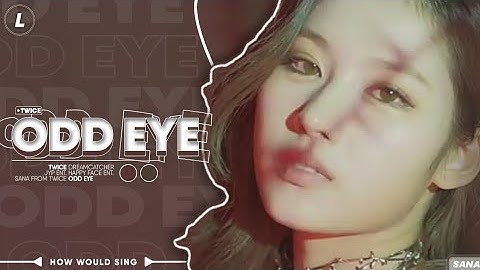 How Would TWICE Sing 