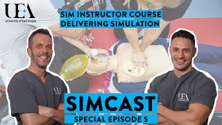 SimCast Special - Ep5 - Delivering Simulation