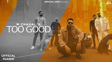 Too Good (Official Teaser) M Chahal | B Sanjh | Latest Punjabi Songs 2023 | Rel on 21st Feb