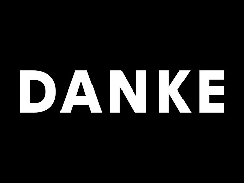DANKE! ❤️