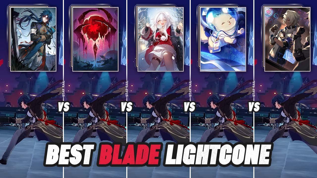 Blade Light Cone Comparison! BEST Light Cones To Use For F2P or P2W