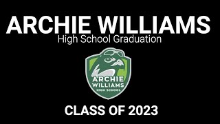 Archie Williams High School Graduation Class of 2023