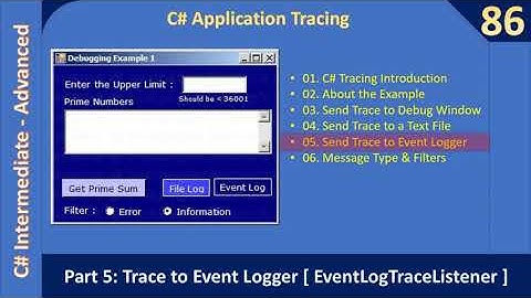 C# Tracing and EventLog | Part 5 Trace to Windows Event Logger | C# Advanced #86