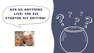 Back Porch Live: What’s the Deal with the $35 Starter Kit?