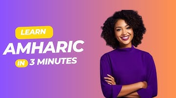 Amharic for beginners: Self introduction