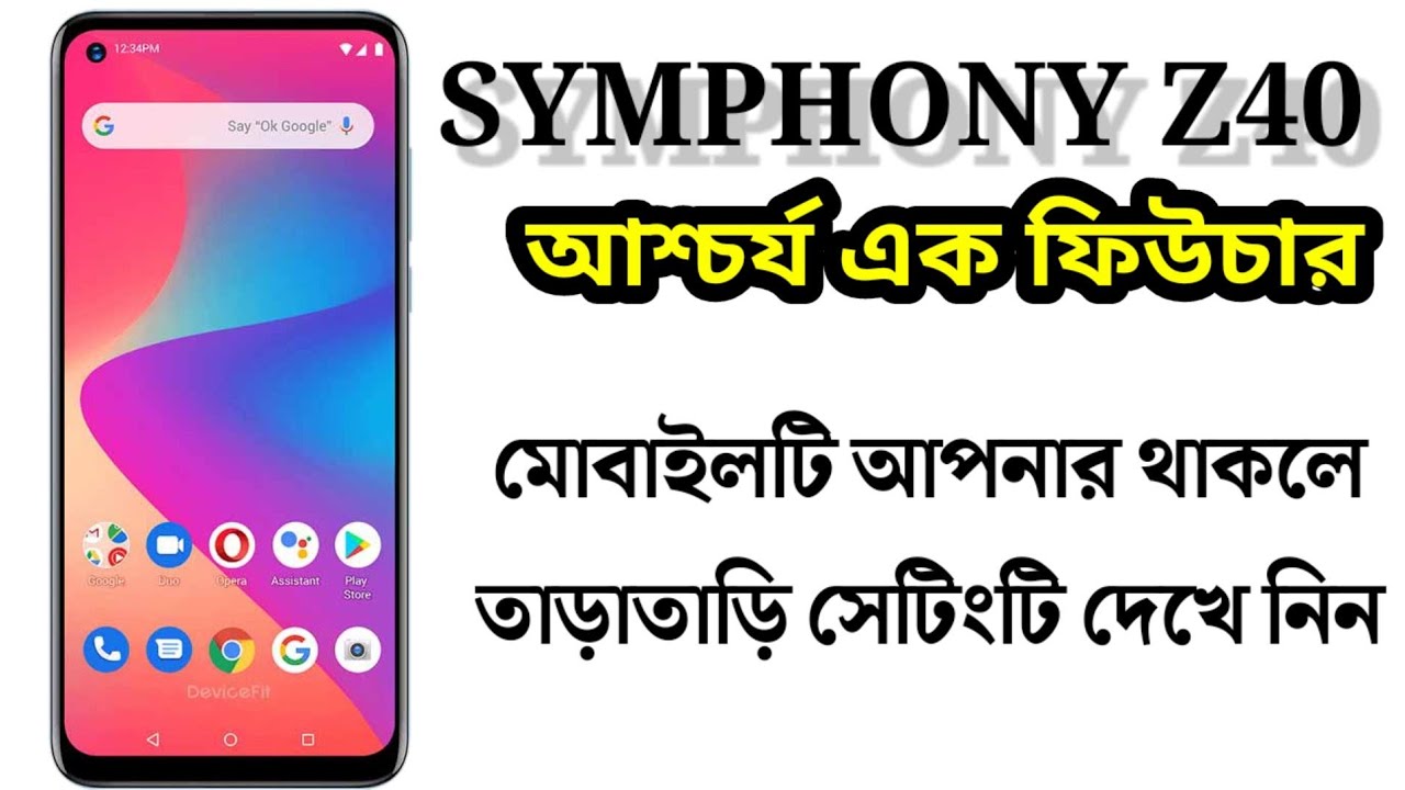 Symphony z40 mobile 📲 new setting | symphony z40 display font change | 2022
