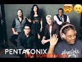 FIRST TIME HEARING PENTATONIX -  SAY SOMETHING