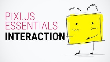 Interactivity - Pixi.js Tutorial for Absolute Beginners