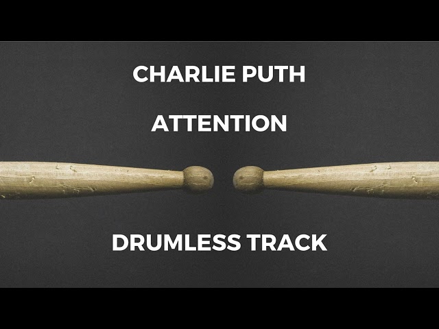 Charlie Puth - Attention (drumless) class=