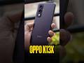 ⚡ OPPO K13x Full Review in Just 1 Minute! 📱🔥 Battery, Camera, Performance – Everything You Need!