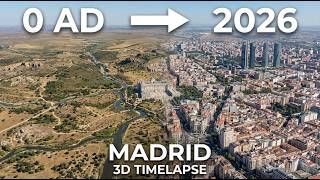 Madrid | 3D TIMELAPSE | 0 AD to 2026