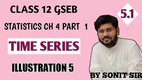 5.1 | trend for each year of least squares method | chapter 4 time series gujarat board | gseb |