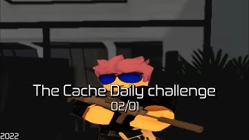 The Cache Daily challenge Legend Solo (02/01) - Entry Point [Roblox]