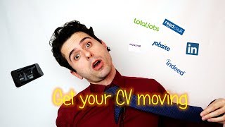 Get your CV moving