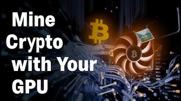 How to Mine Crypto with Your GPU: Is It Profitable?