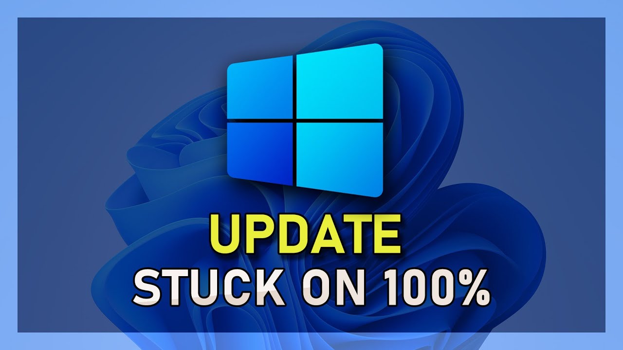 How To Fix Windows 11 Update Stuck on 100% - Not Updating - YouTube