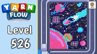 Yarn Flow Level 526 Walkthrough